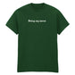 DOING MY WORST T-SHIRT