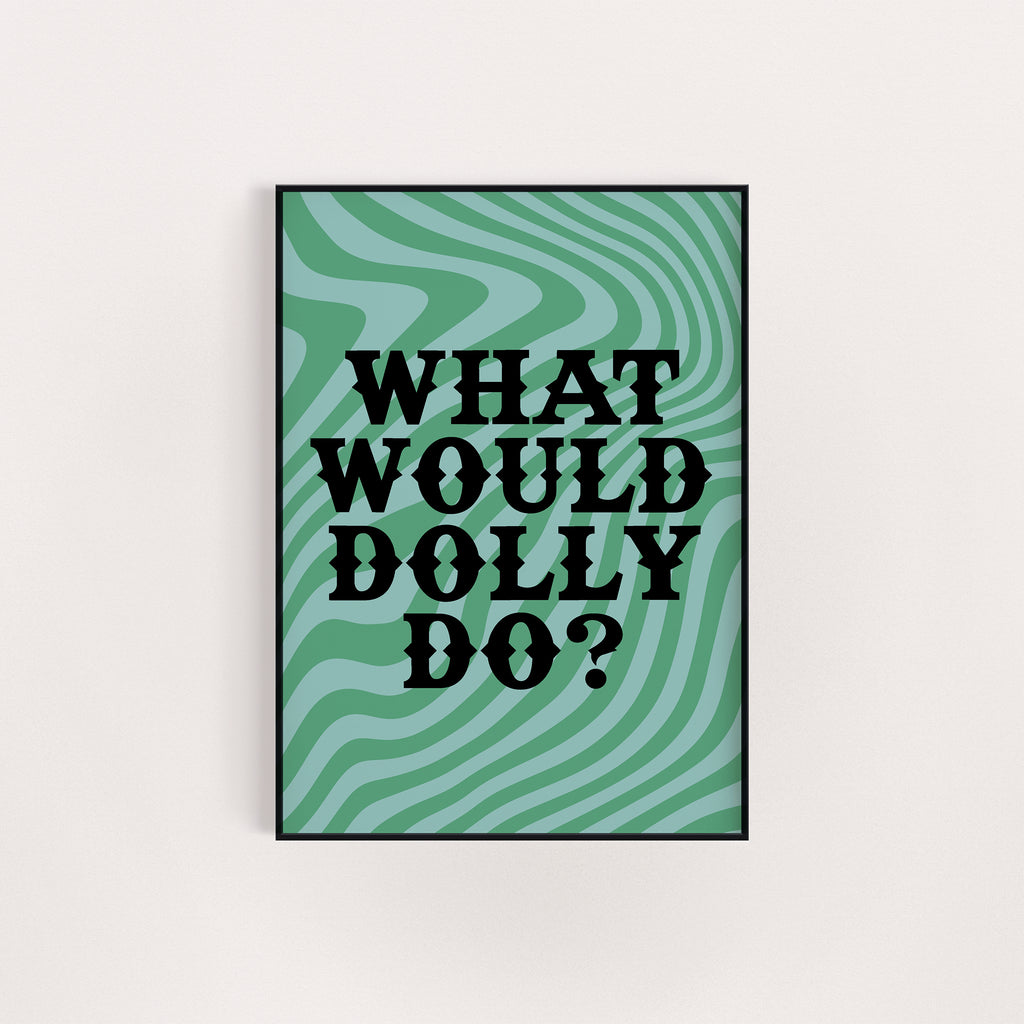 IN DOLLY WE TRUST PRINT