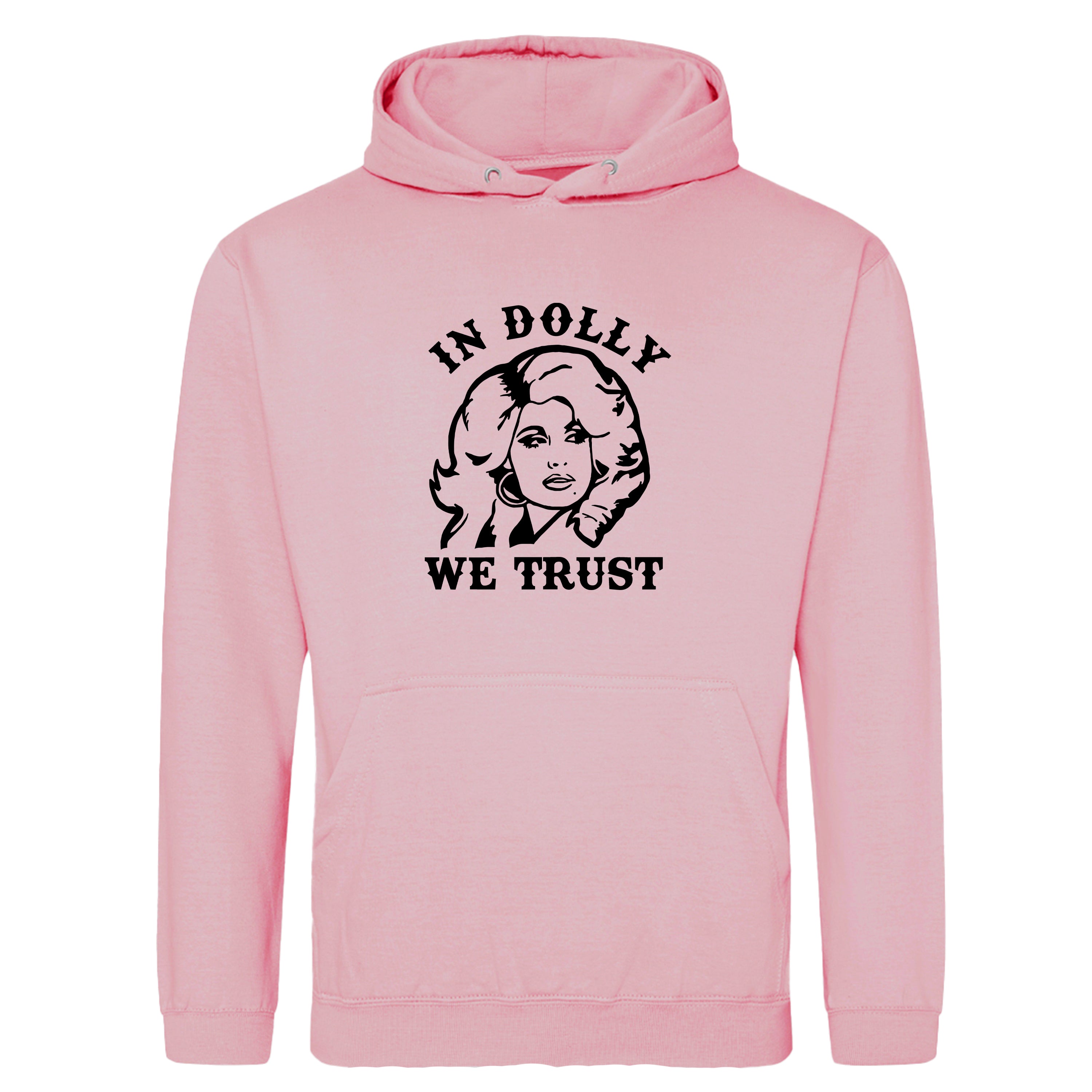 IN DOLLY WE TRUST HOODIE