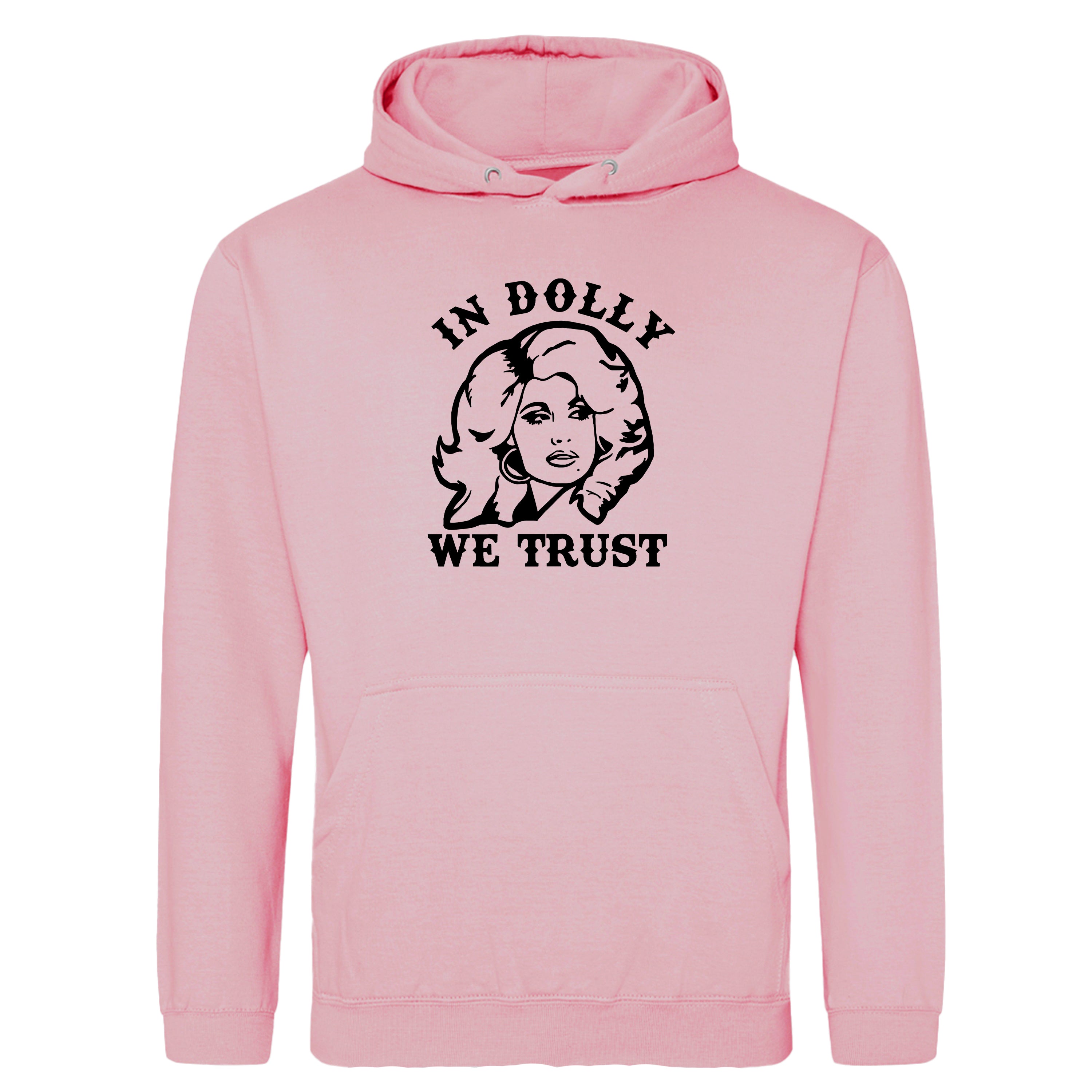 IN DOLLY WE TRUST HOODIE