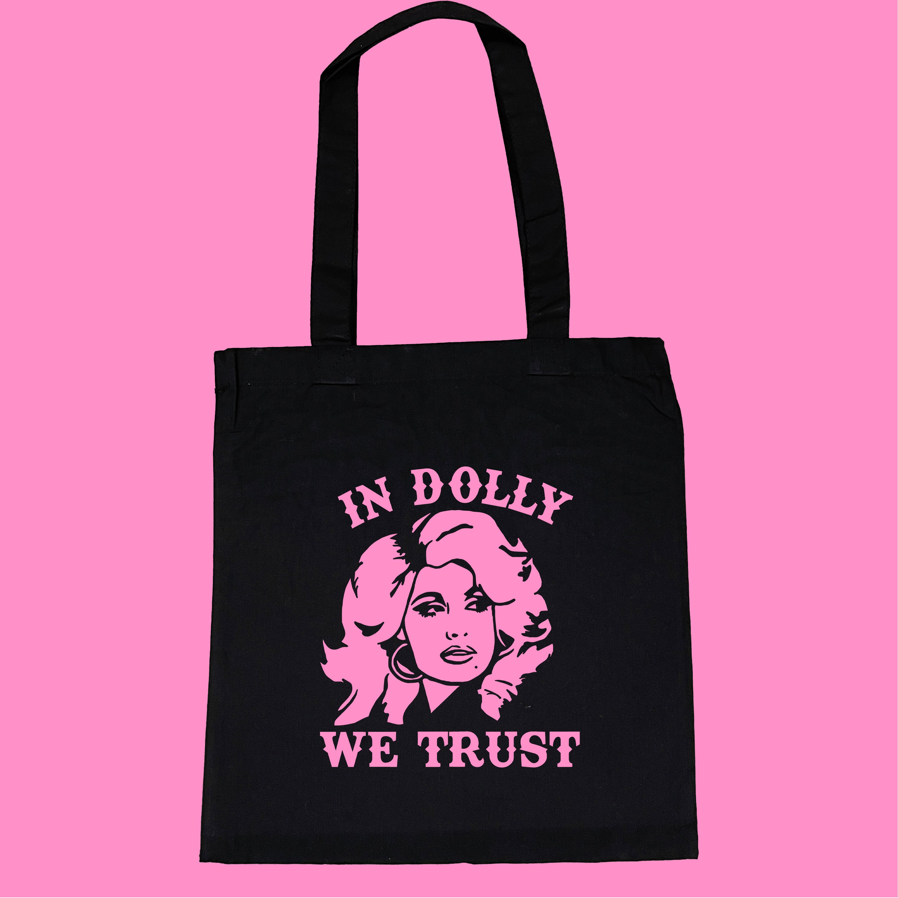 IN DOLLY WE TRUST TOTE BAG
