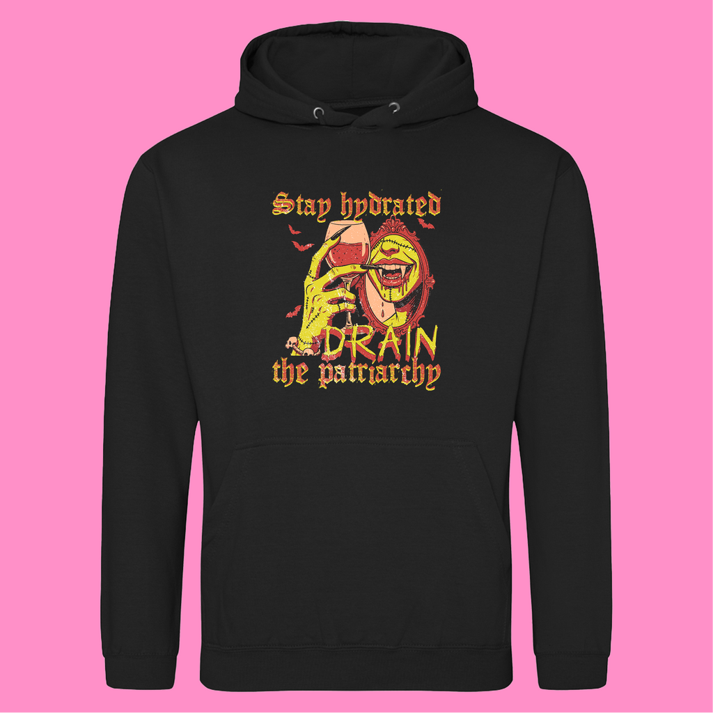 DRAIN THE PATRIARCHY HOODIE