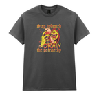 DRAIN THE PATRIARCHY T-SHIRT