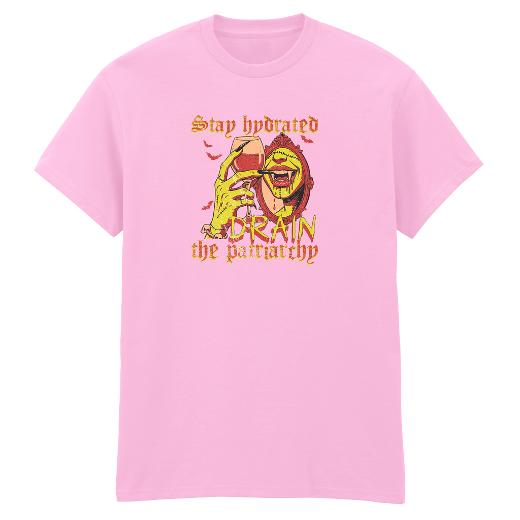 DRAIN THE PATRIARCHY T-SHIRT
