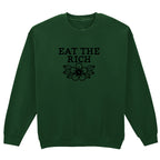 EAT THE RICH FLOWER SWEATSHIRT