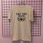 EAT THE RICH FLOWER T-SHIRT