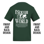 YOU ARE ENOUGH FRONT AND BACK T-SHIRT
