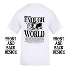 YOU ARE ENOUGH FRONT AND BACK T-SHIRT
