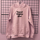 EQUAL RIGHTS SLUT HOODIE