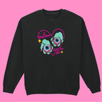 I ONLY HAVE EYES FOR YOU SWEATSHIRT