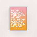 I BET THAT YOU LOOK GOOD ON THE DANCE FLOOR PRINT