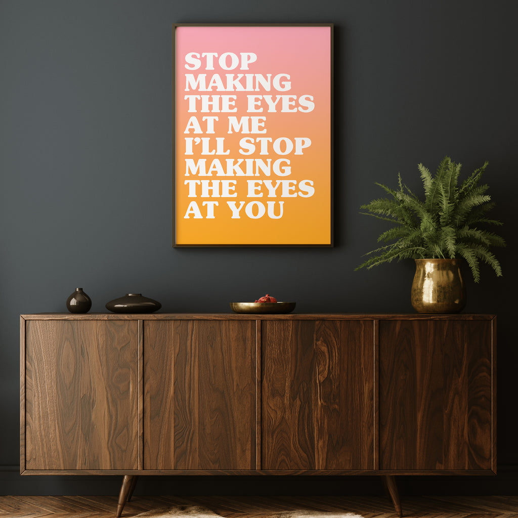 I BET THAT YOU LOOK GOOD ON THE DANCE FLOOR PRINT