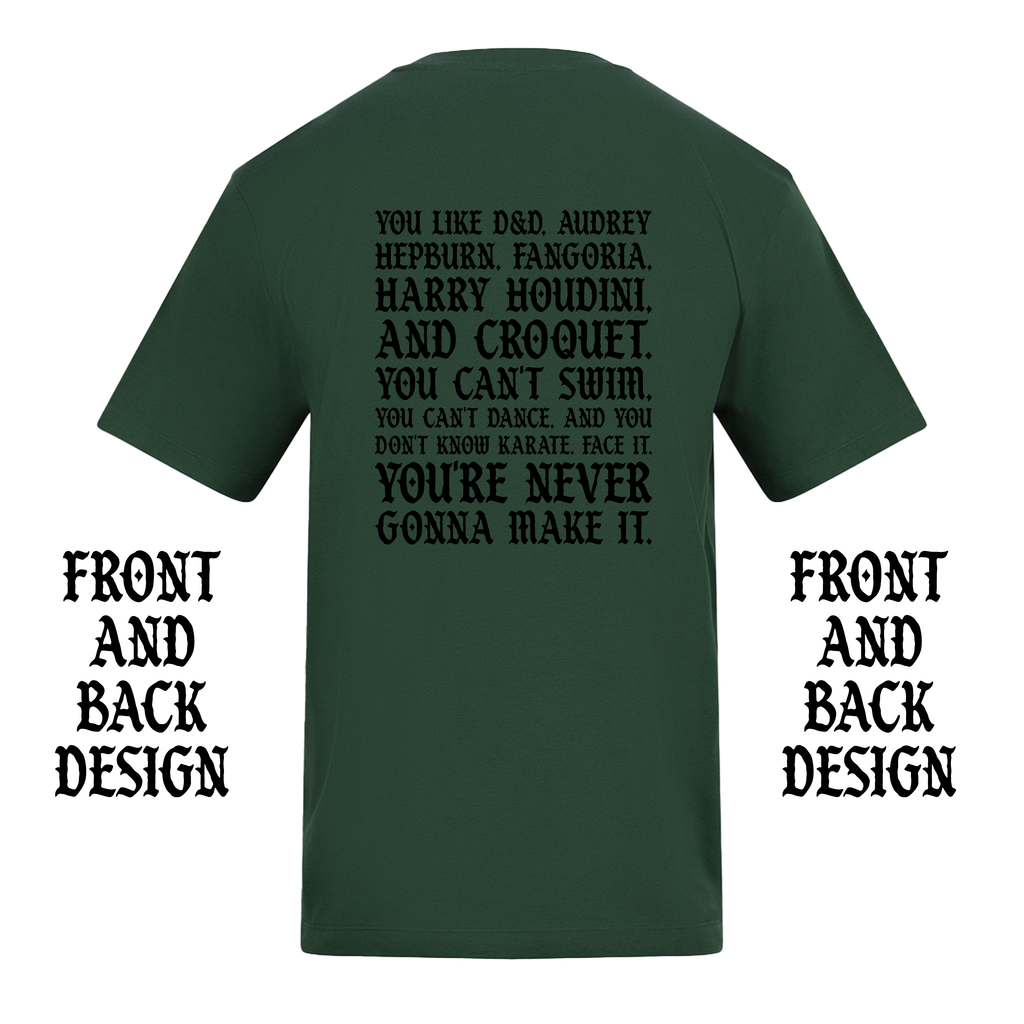 I'M NOT OKAY D&D FRONT AND BACK T-SHIRT
