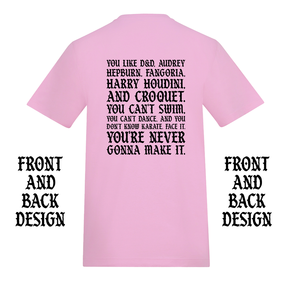 I'M NOT OKAY D&D FRONT AND BACK T-SHIRT