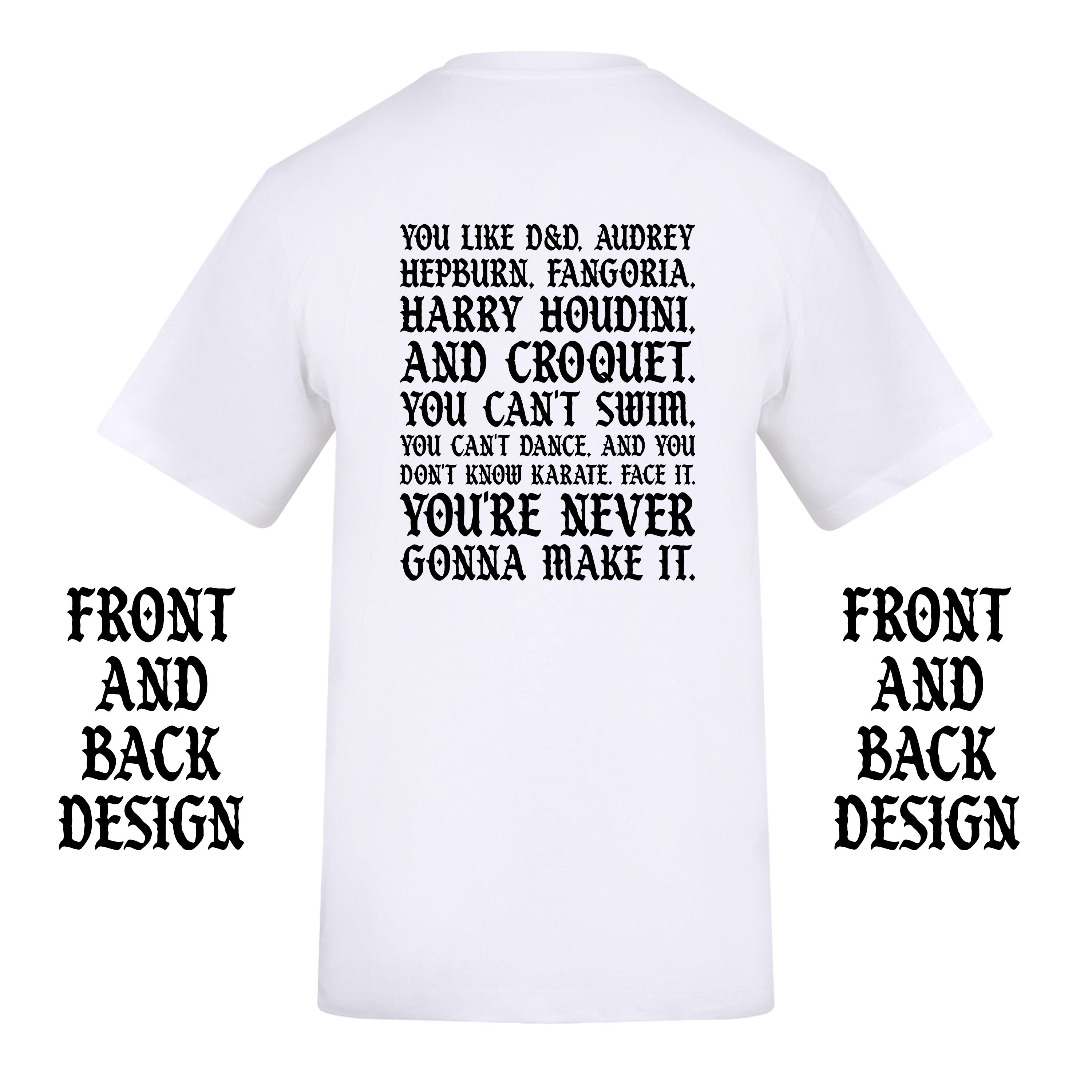 I'M NOT OKAY D&D FRONT AND BACK T-SHIRT