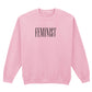 FEMINIST SWEATSHIRT