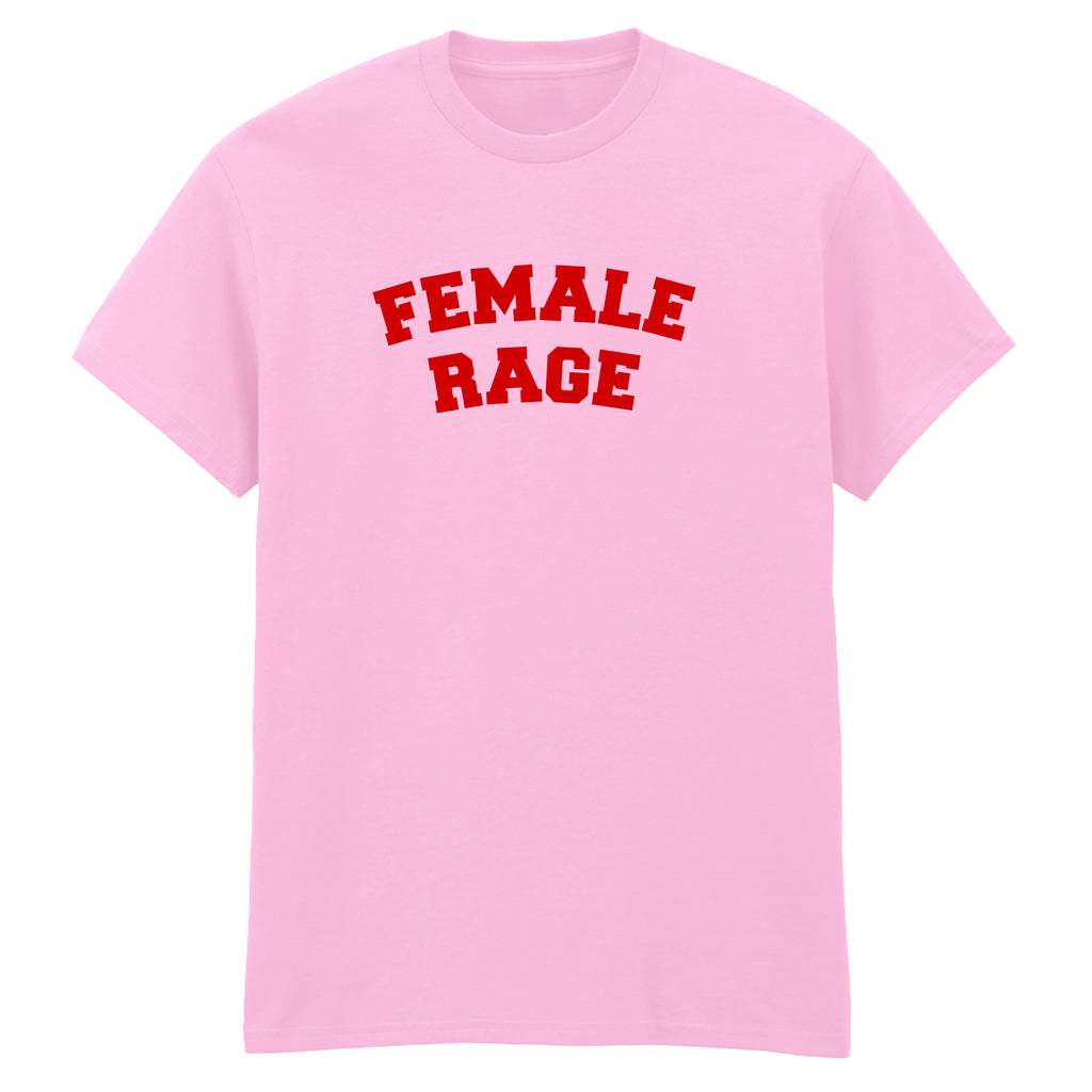 FEMALE RAGE T-SHIRT