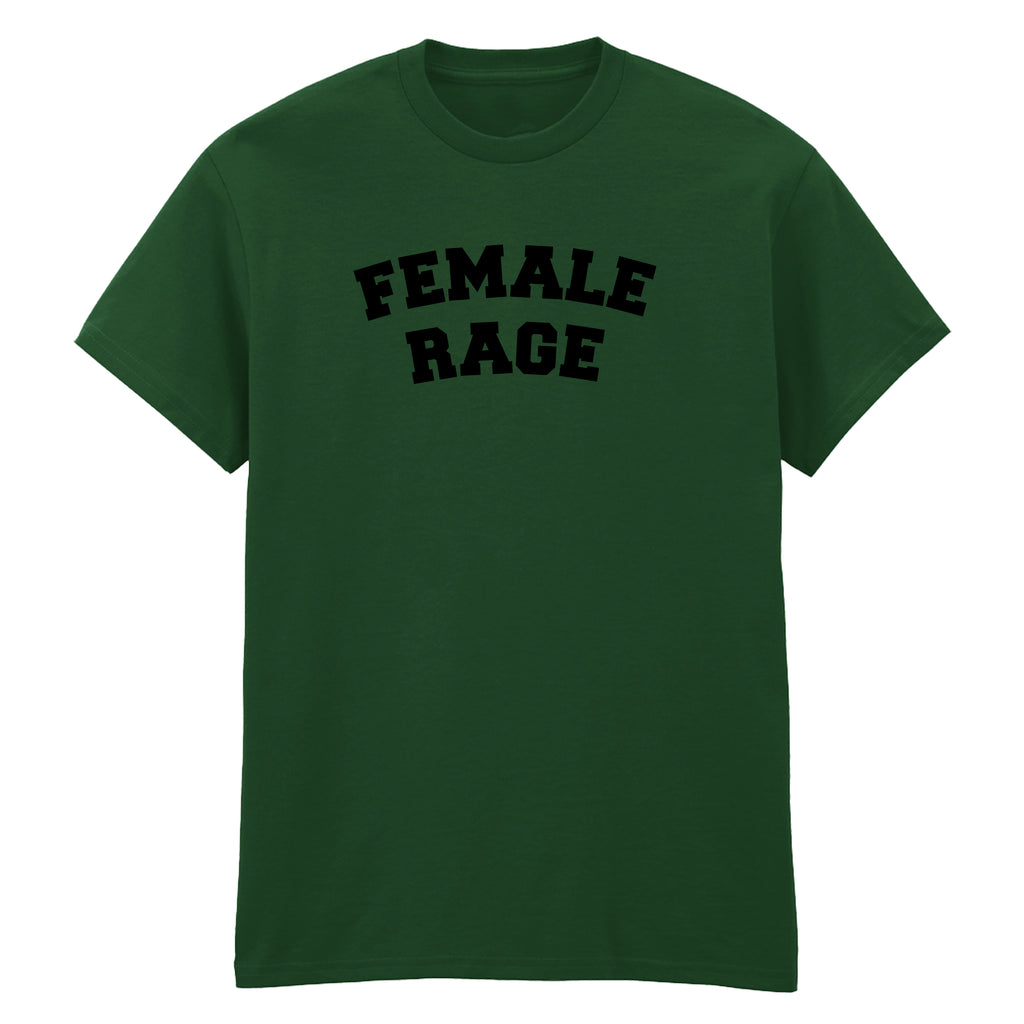 FEMALE RAGE T-SHIRT