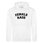 FEMALE RAGE HOODIE