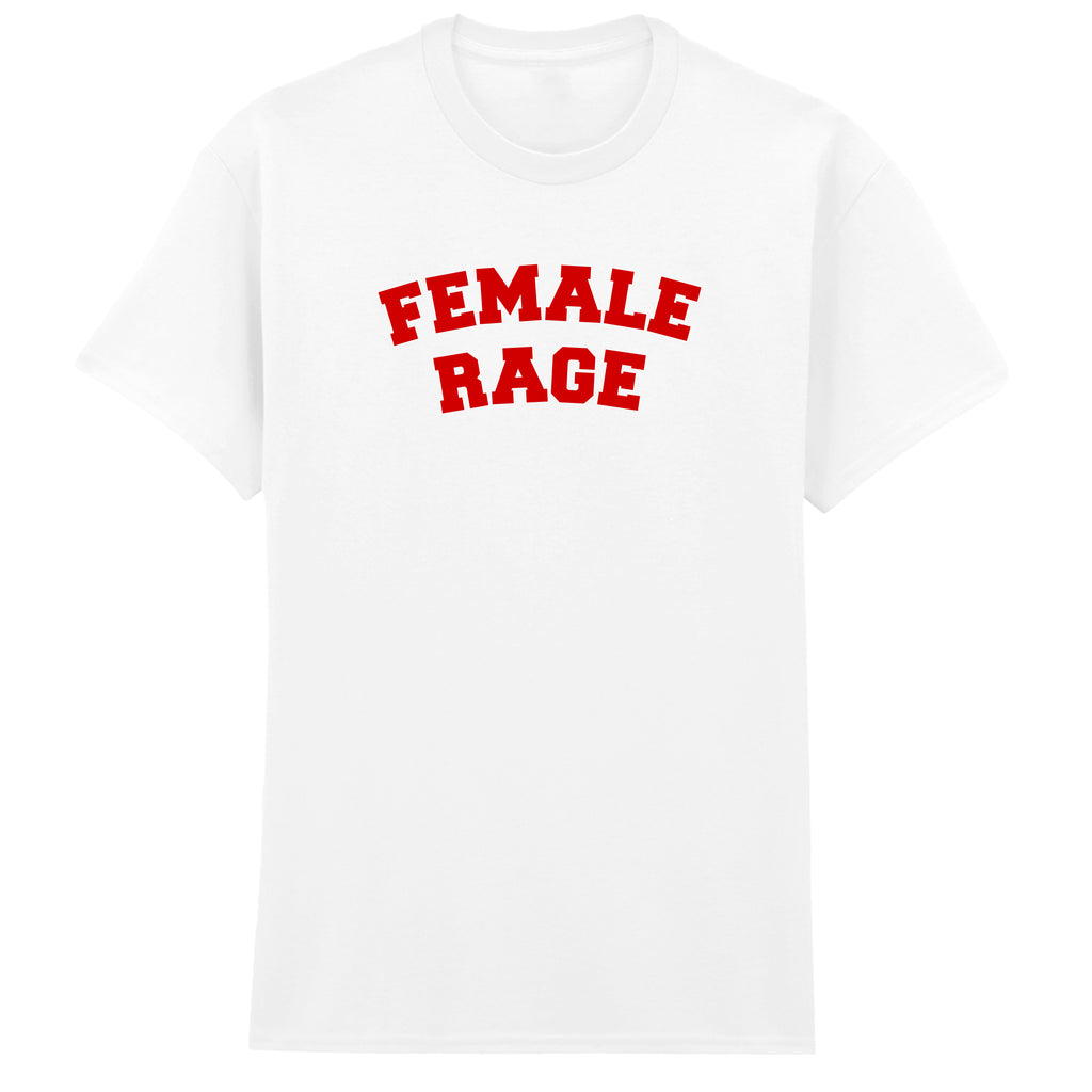 FEMALE RAGE T-SHIRT
