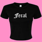 FERAL BABY T-SHIRT