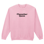 FLUOXETINE QUEEN SWEATSHIRT