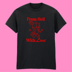 FROM HELL WITH LOVE T-SHIRT