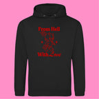 FROM HELL WITH LOVE HOODIE