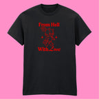 FROM HELL WITH LOVE T-SHIRT
