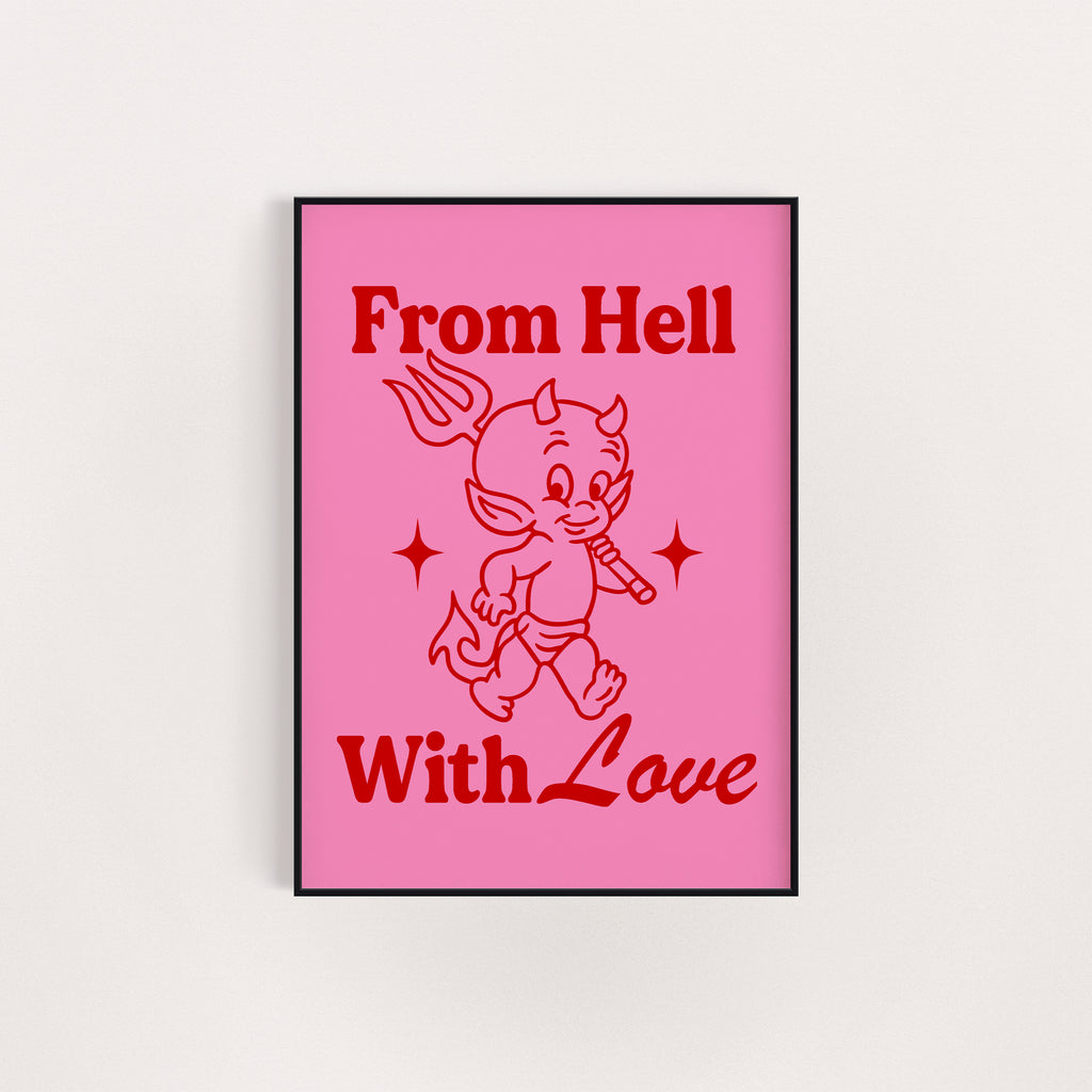 FROM HELL WITH LOVE PRINT