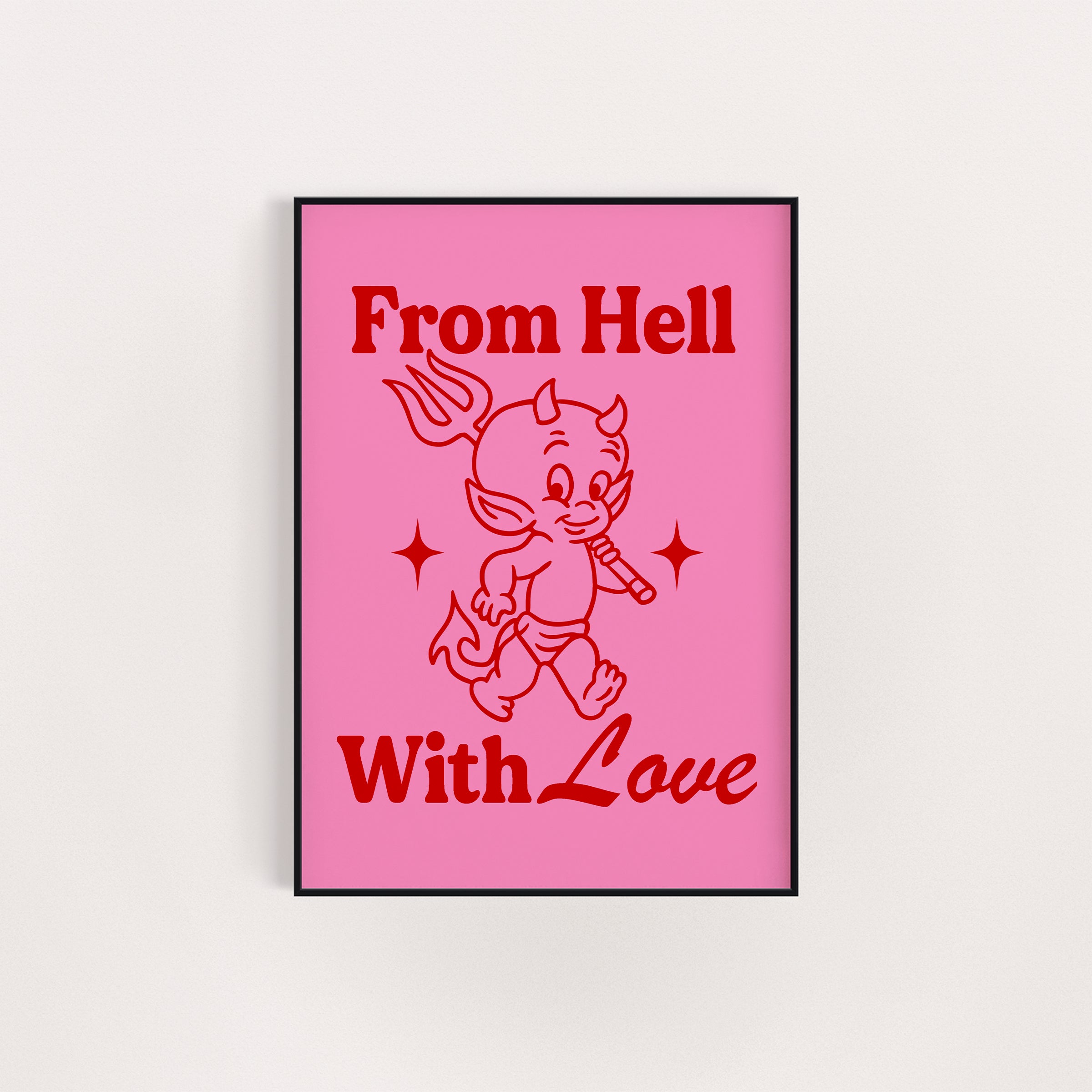FROM HELL WITH LOVE PRINT