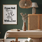 FROM HELL WITH LOVE PRINT