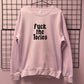 FUCK THE TORIES SWEATSHIRT