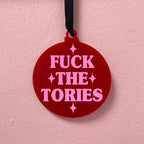 FUCK THE TORIES BAUBLE