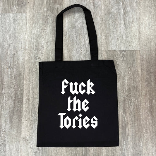 FUCK THE TORIES TOTE BAG