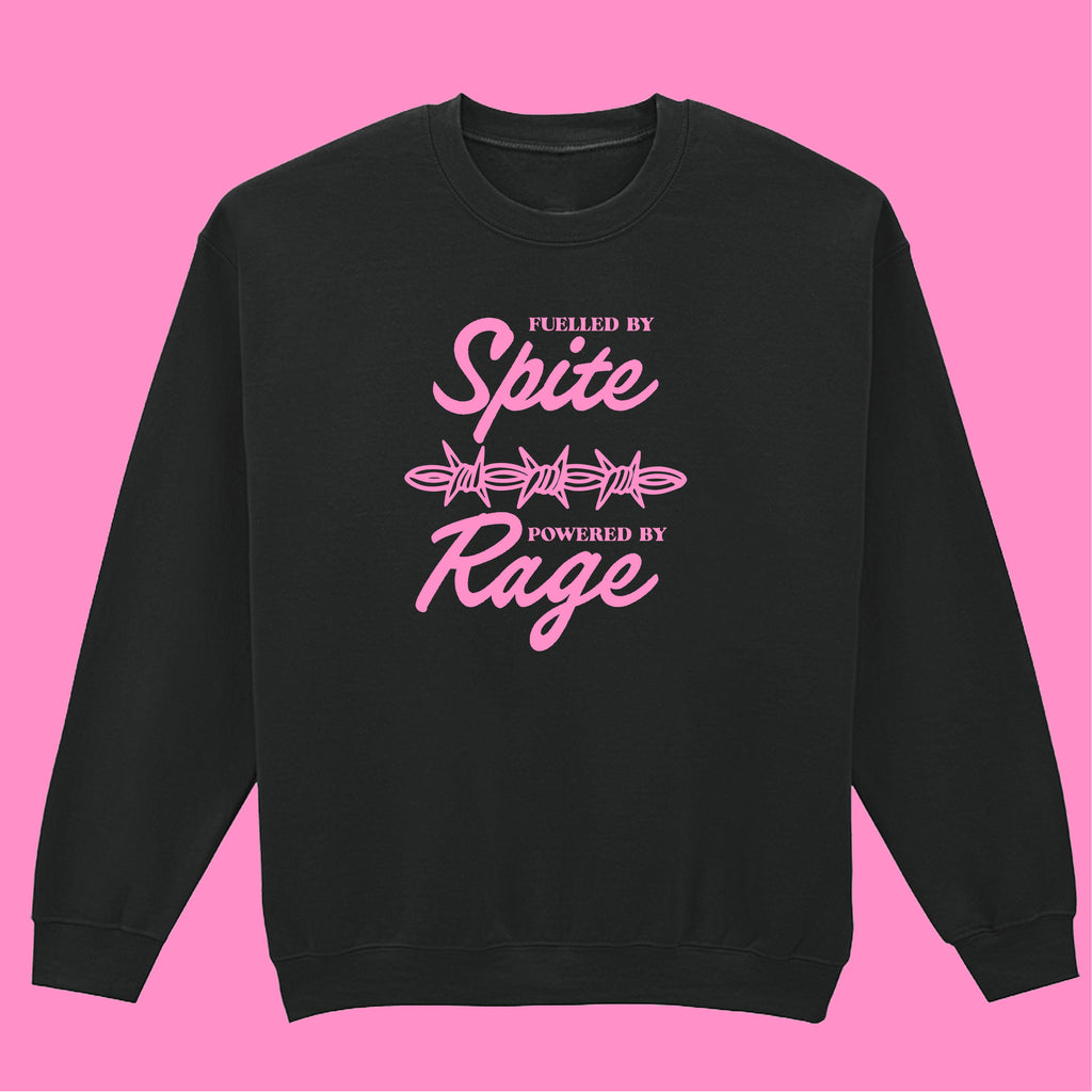 FUELLED BY SPITE SWEATSHIRT