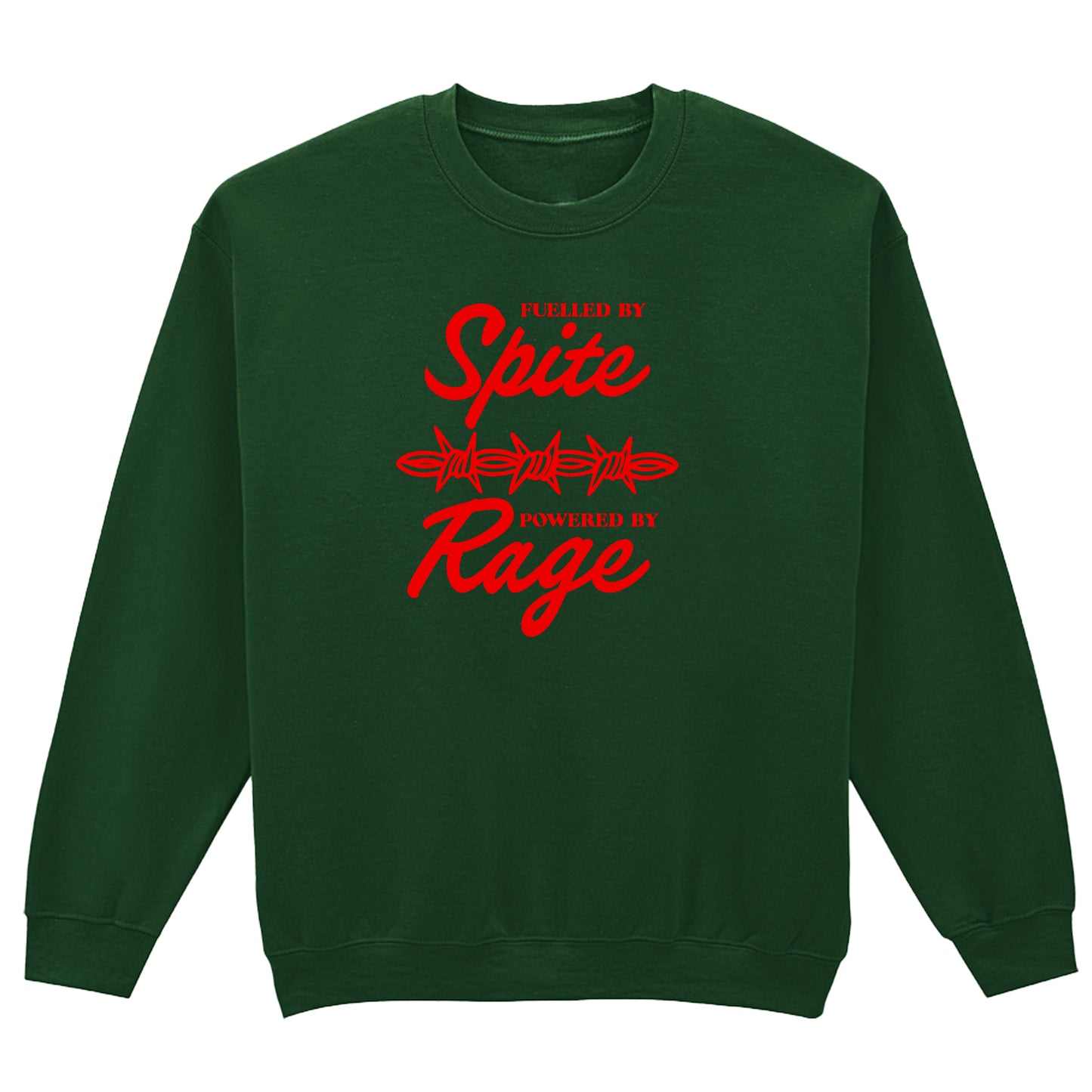 FUELLED BY SPITE SWEATSHIRT