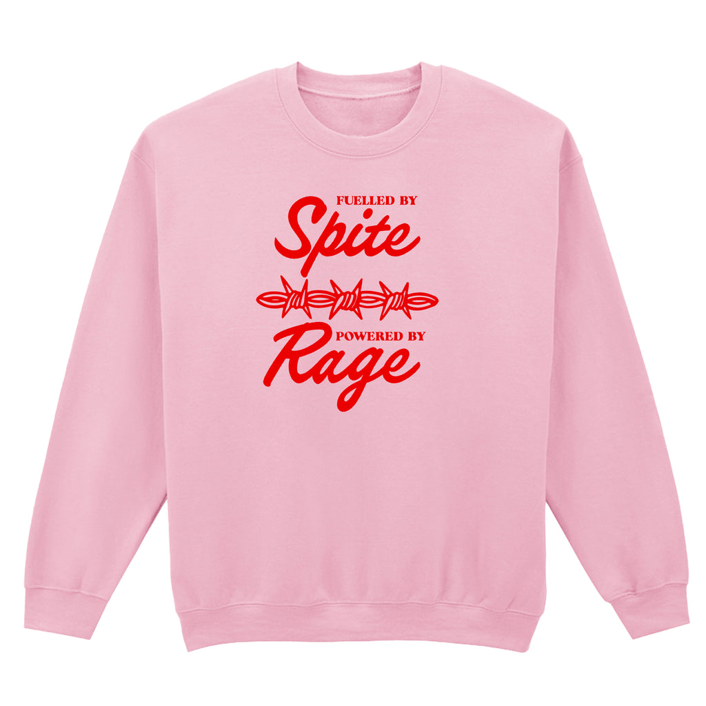 FUELLED BY SPITE SWEATSHIRT