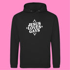 JESUS LOVES GAYS HOODIE