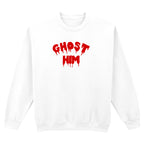 GHOST HIM SWEATSHIRT