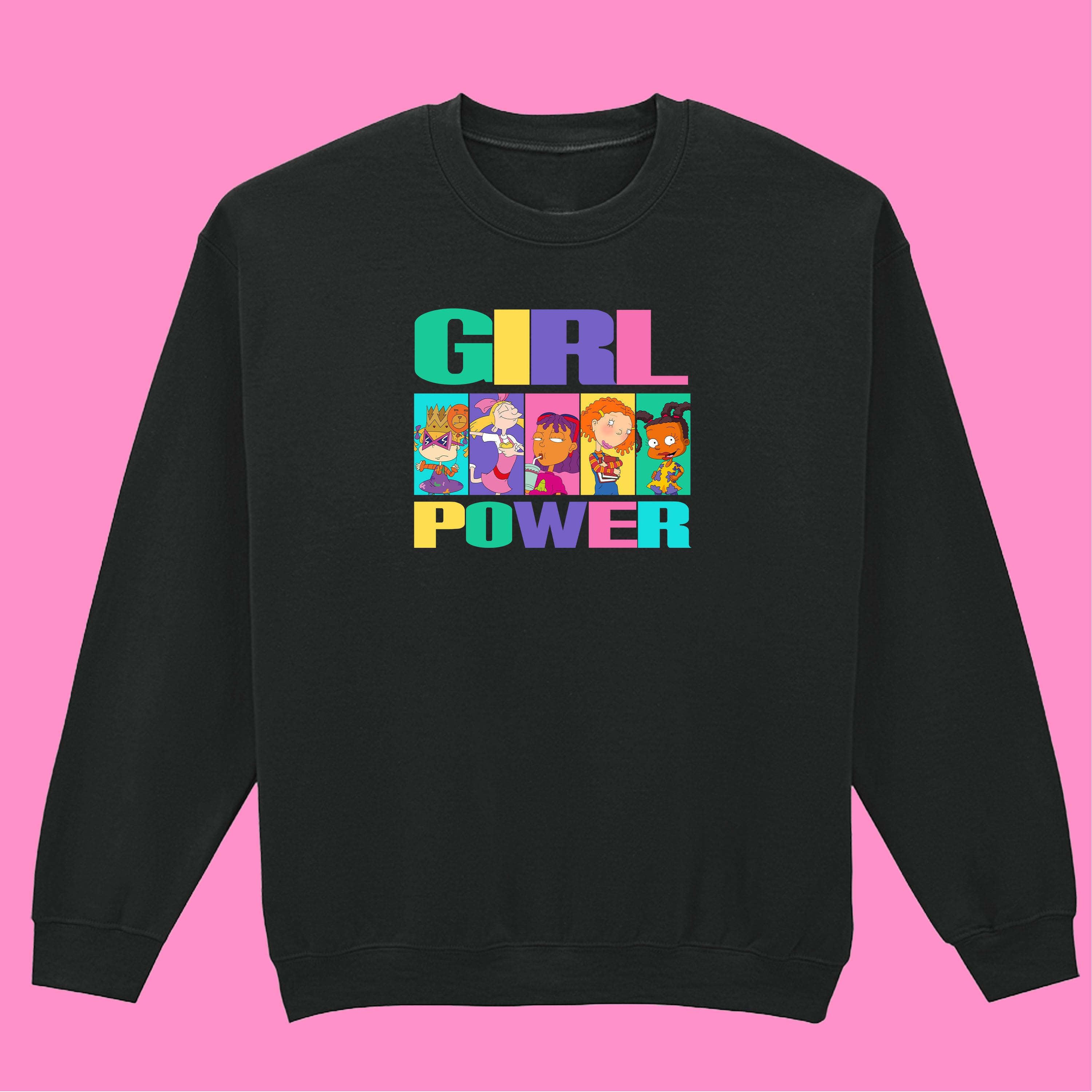 GIRL POWER SWEATSHIRT