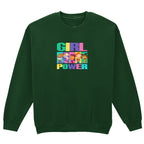 GIRL POWER SWEATSHIRT