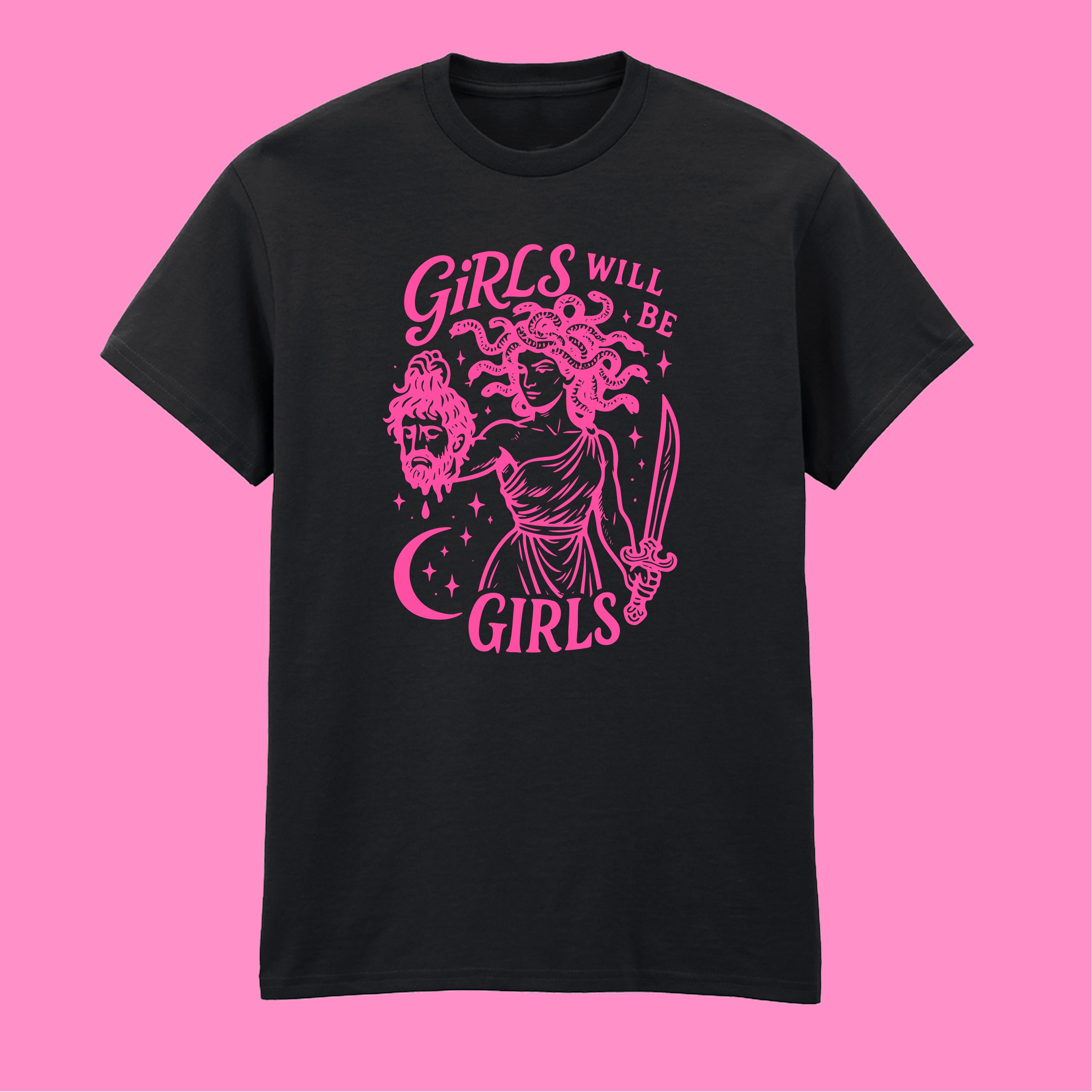 GIRLS WILL BE GIRLS MEDUSA T-SHIRT