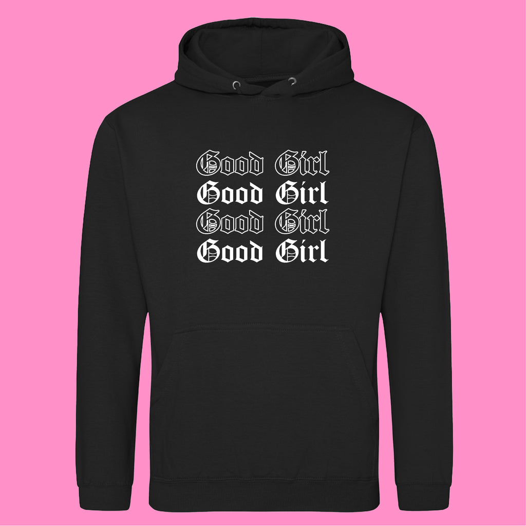 GOOD GIRL HOODIE