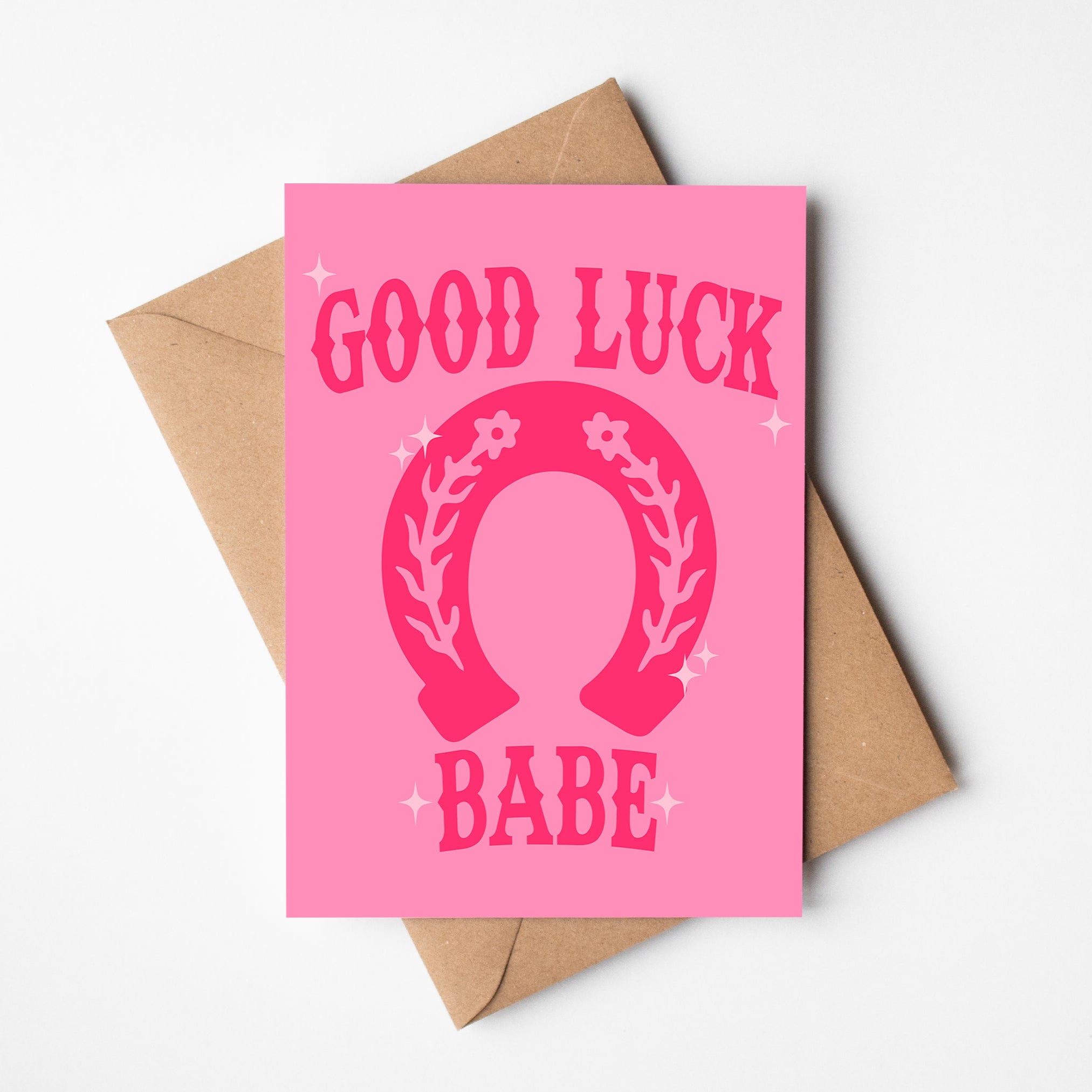 GOOD LUCK BABE GREETING CARD