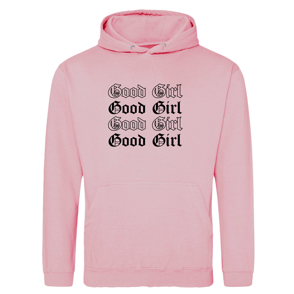 GOOD GIRL HOODIE