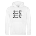 GOOD GIRL HOODIE