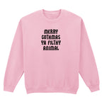 MERRY GOTHMAS YA FILTHY ANIMAL SWEATSHIRT