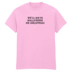 WE'LL HAVE HALLOWEEN ON CHRISTMAS BLINK-182 T-SHIRT