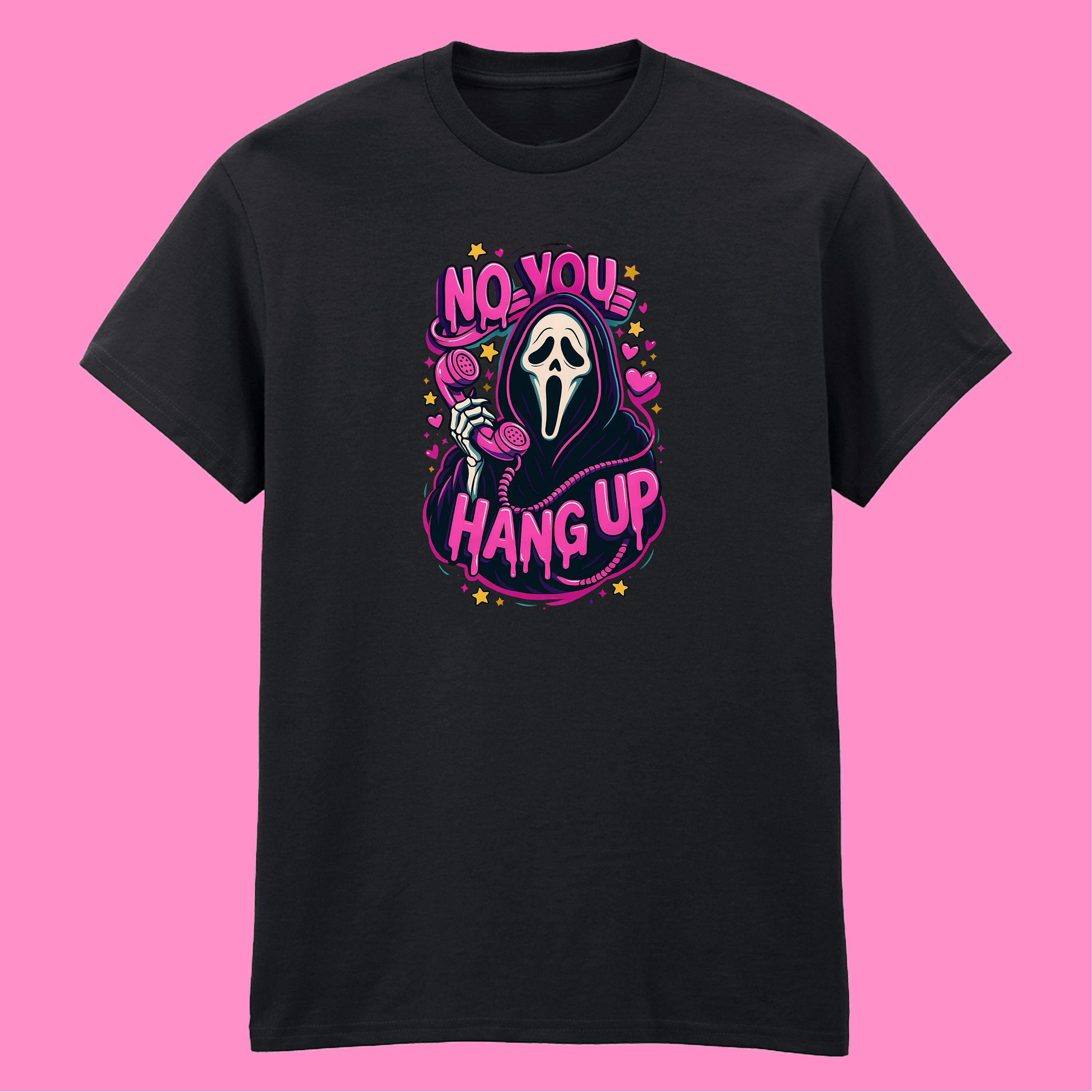 NO YOU HANG UP T-SHIRT
